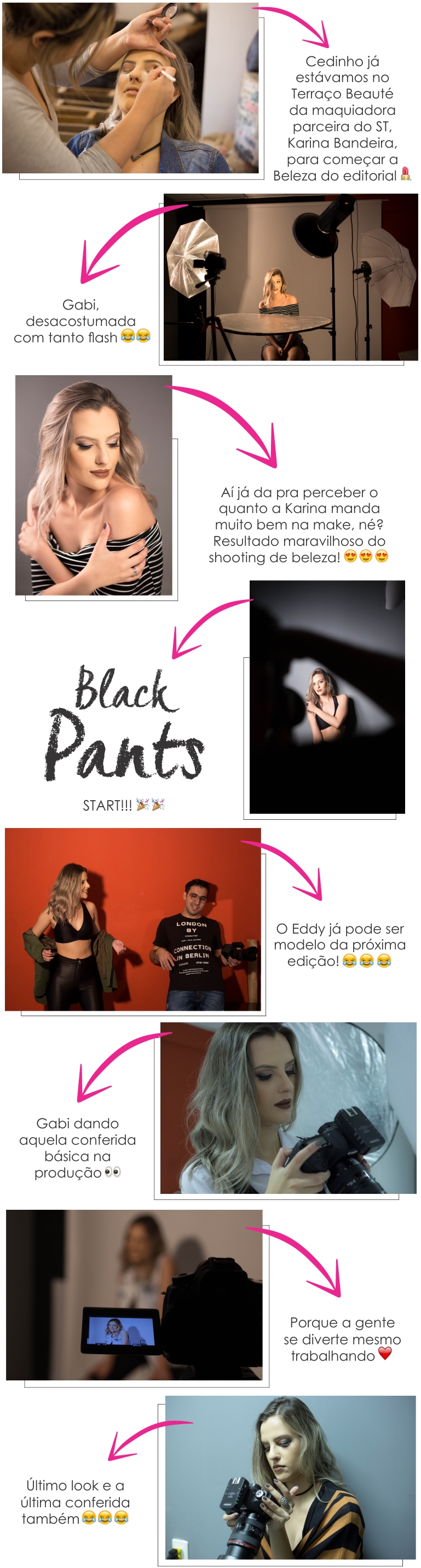 Making of do editorial Black Pants